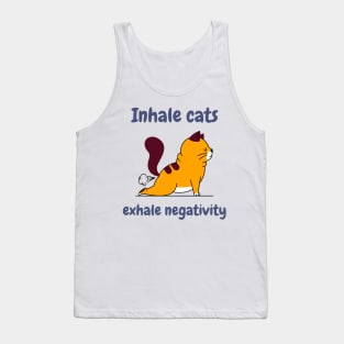 INHALE CATS, EXHALE NEGATIVITY Tank Top